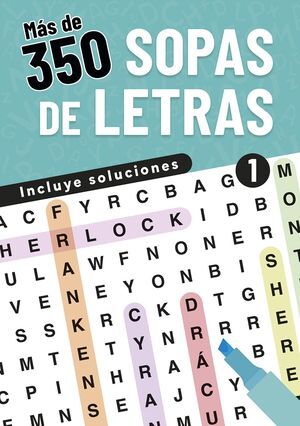 MÁS DE 350 SOPAS DE LETRAS. 1