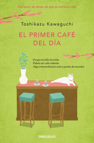 PRIMER CAFE DEL DIA, EL (ANTES DE QUE SE ENFRIE EL CAFE 3)