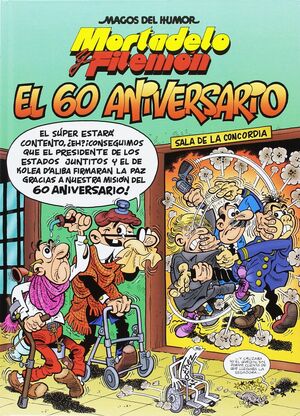 MORTADELO Y FILEMÓN. EL 60 ANIVERSARIO.