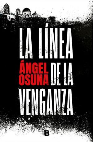 LA LINEA DE LA VENGANZA