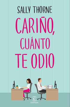 CARIÑO, CUÁNTO TE ODIO (THE HATING GAME)