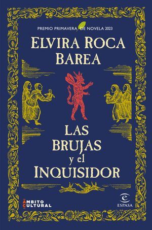 LAS BRUJAS Y EL INQUISIDOR: PREMIO PRIMAVERA DE NO