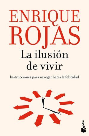 LA ILUSIÓN DE VIVIR