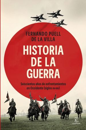 HISTORIA DE LA GUERRA