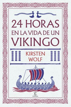 24 HORAS EN LA VIDA DE UN VIKINGO