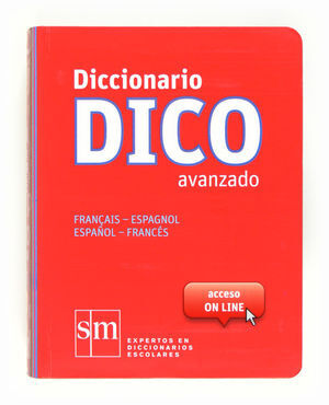 DICC.DICO AVANZADO 12 FRANCES - ESPAÑOL ESPAÑOL - FRANCES