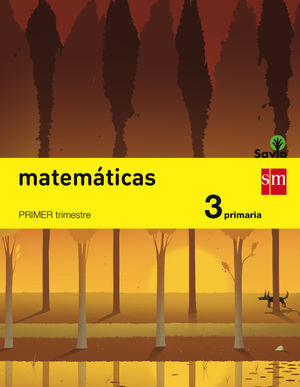 MATEMÁTICAS. 3 PRIMARIA. SAVIA