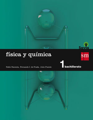FÍSICA Y QUÍMICA. 1 BACHILLERATO. SAVIA