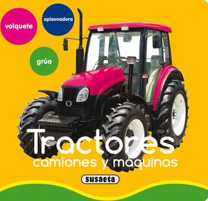 TRACTORES, CAMIONES Y MAQUINAS