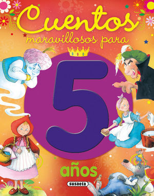 CUENTOS MARAVILLOSOS PARA 5 AÑOS