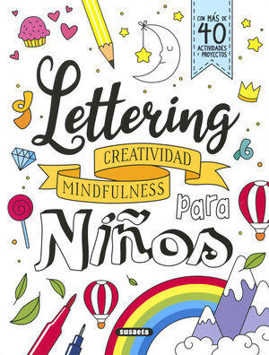 LETTERING - CREATIVIDAD MINDFULNESS PARA NIÑOS