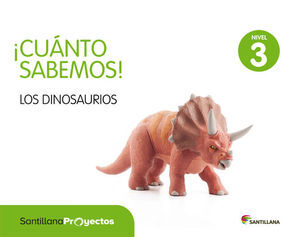 CUANTO SABEMOS NIVEL 3 LOS DINOSAURIOS
