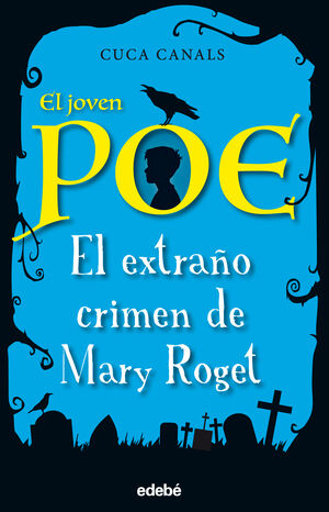 JOVEN POE EXTRAÑO CRIMEN DE MARY ROGET 2