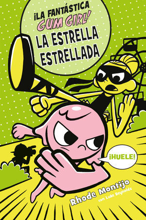 GUM GIRL 03 LA ESTRELLA ESTRELLADA