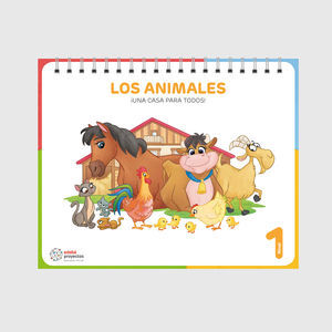 LOS ANIMALES (¡UNA CASA PARA TODOS!)