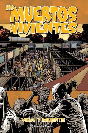 LOS MUERTOS VIVIENTES Nº24