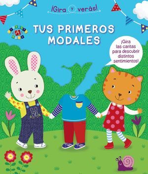 ¡GIRA Y VERÁS! TUS PRIMEROS MODALES