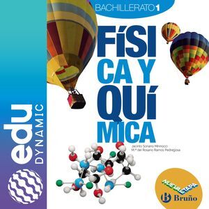 FÍSICA Y QUÍMICA 1 BACHILLERATO DIGITAL PROFESOR NUEVA ETAPA BRUÑO
