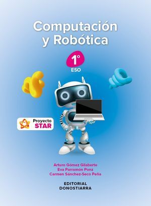 COMPUTACIÓN Y ROBÓTICA 1º ESO - PROYECTO STAR