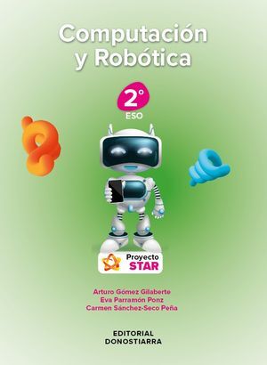COMPUTACIÓN Y ROBÓTICA 2º ESO - PROYECTO STAR