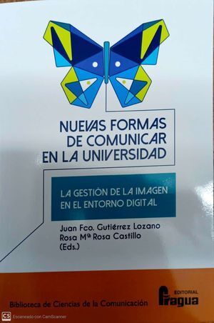 NUEVAS FORMAR DE COMUNICAR EN LA UNIVERSIDAD.