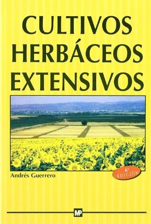 CULTIVOS HERBÁCEOS EXTENSIVOS.