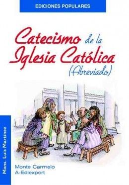 CATECISMO IGLESIA CATOLICA ABREVIADO (MC)