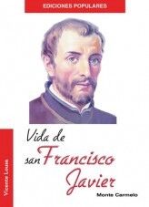 VIDA DE SAN FRANCISCO JAVIER (MC)