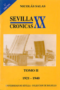SEVILLA: CRÓNICAS DEL SIGLO XX (1921-1940)