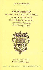 RECIBIMIENTO QUE HIZO LA MUY NOBLE Y MUY LEAL CIUDAD DE SEVILLA A LA C.R.M. DEL
