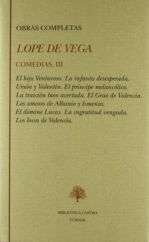 COMEDIAS III [COLECCIÓN COMEDIAS LOPE DE VEGA]