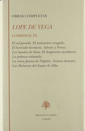 COMEDIAS IX [COLECCIÓN COMEDIAS LOPE DE VEGA]
