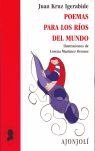 POEMAS PARA LOS RÍOS DEL MUNDO