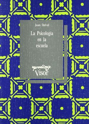 LA PSICOLOGÍA EN LA ESCUELA