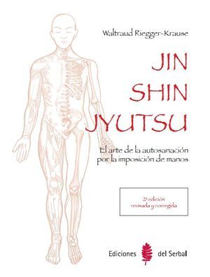 JIN SHIN JYUTSU (2ª EDICIÓN)
