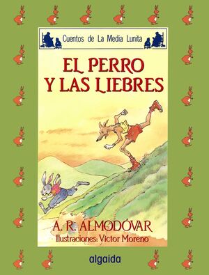 PERRO Y LAS LIEBRES, EL