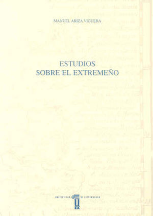 ESTUDIOS SOBRE EL EXTREMEÑO