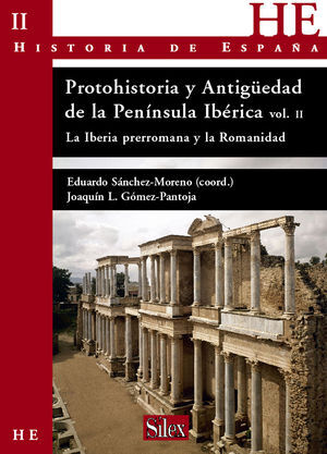 PROTOHISTORIA Y ANTIGÜEDAD DE LA PENÍNSULA IBÉRICA. VOL 2