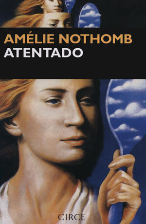 ATENTADO AMELIE NOTHOMB (CIRCE)
