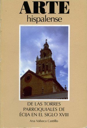 TORRES PARROQUIALES DE ECIJA EN EL SIGLO XVIII (68)