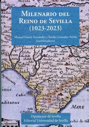 MILENARIO DEL REINO DE SEVILLA (1023-2023)