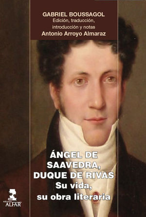 ANGEL DE SAAVEDRA, DUQUE DE RIVAS