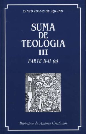 SUMA DE TEOLOGIA. III