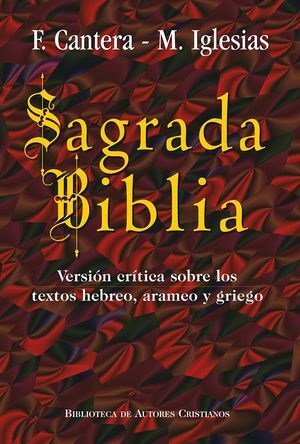SAGRADA BIBLIA (CANTERA-IGLESIAS)