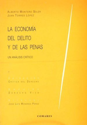 LA ECONOMÍA DEL DELITO Y DE LAS PENAS