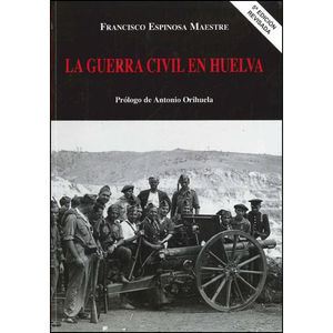 LA GUERRA CIVIL EN HUELVA