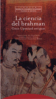 CIENCIA DEL BRAHMAN, LA ( ONCE UPANISAD ANTIGUAS )