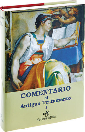 COMENTARIO AL ANTIGUO TESTAMENTO - I