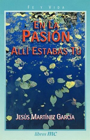 EN LA PASIÓN