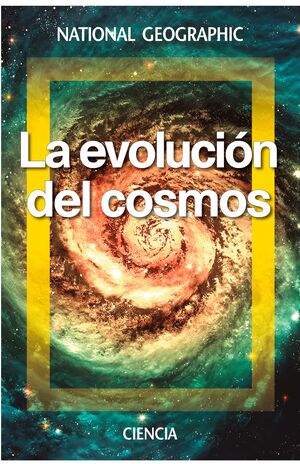 LA EVOLUCION DEL COSMOS